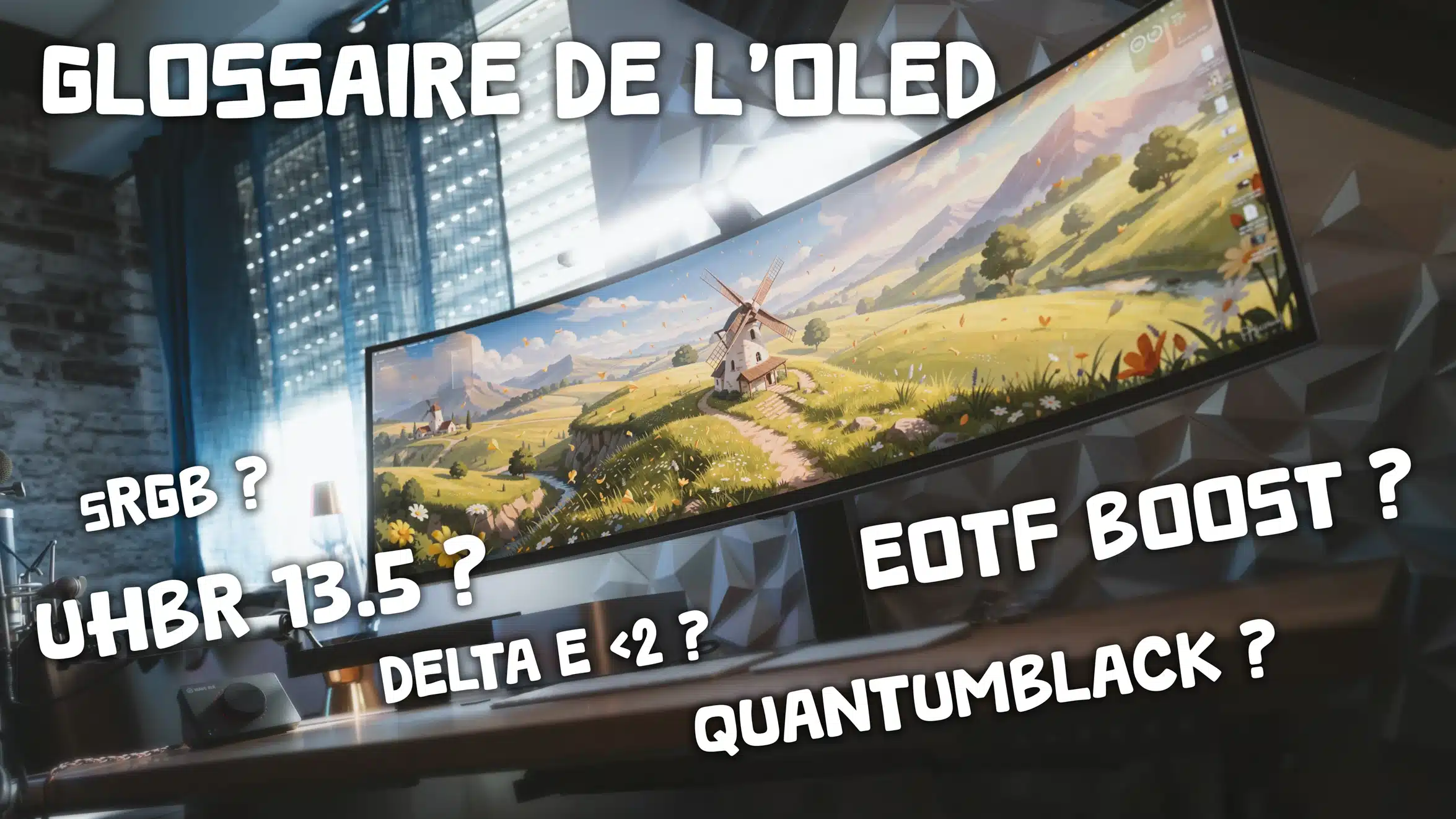 Samsung Odyssey G9 240 Hz QD-OLED noixdecitron ecran best format large immersion travail workflow display HDR SDR sRGB P3 stream retouche